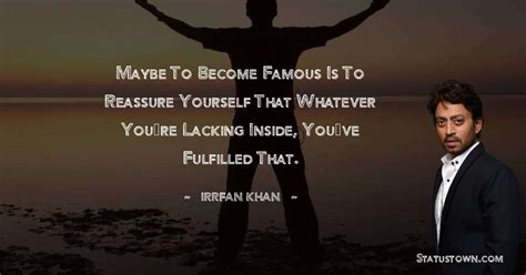 40+ Best Irrfan Khan Quotes