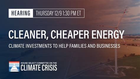 Cleaner Cheaper Energy Climate Investments To Help Families And