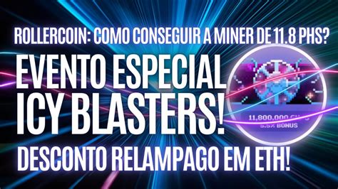 ROLLERCOIN EVENTO NOVO 3 BLASTERS E MINERS INCRIVEIS YouTube