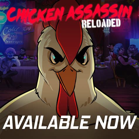 Steam Chicken Assassin Reloaded Chicken Assassin Reloaded Released