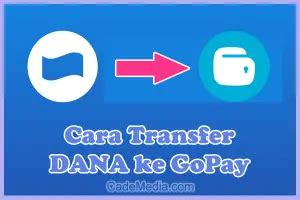 Cara Transfer Dana Ke Gopay Tanpa Biaya Admin Gampang Dan Cepat