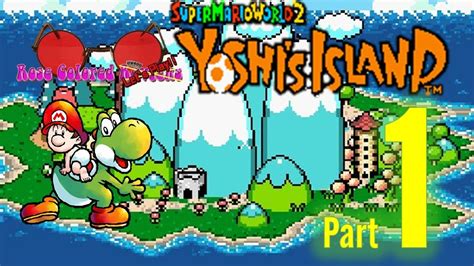 Rose Colored Lets Play Yoshis Island Part 1 Youtube