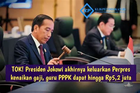 Presiden Jokowi Resmi Terbitkan Perpres Nomor 11 Tahun 2024 Guru PPPK