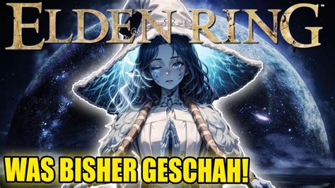 Elden Ring Story Alles Was Vor Dem Dlc Passiert Ist Elden Ring