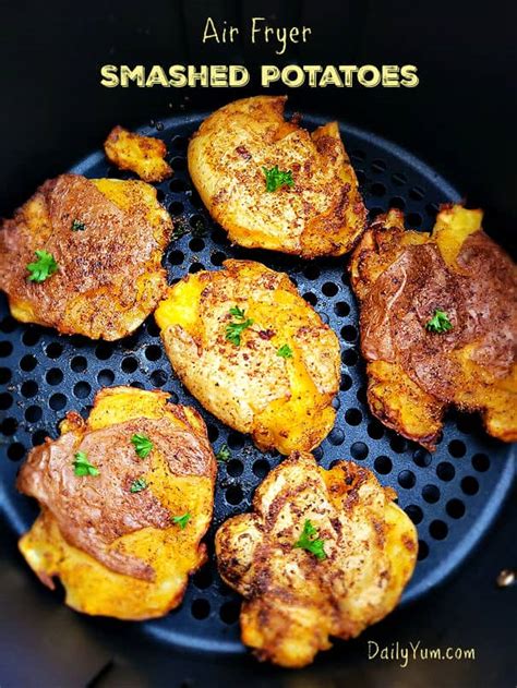 Easy 12 Minute Air Fryer Smashed Potatoes Daily Yum