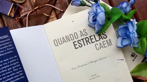 Revelando Sentimentos Resenha Quando As Estrelas Caem