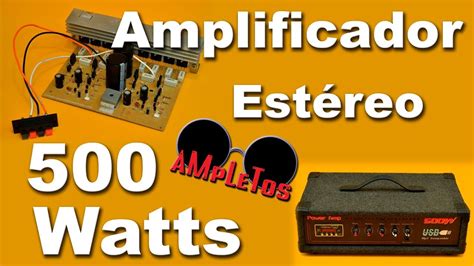 Amplificador De 500 Watts