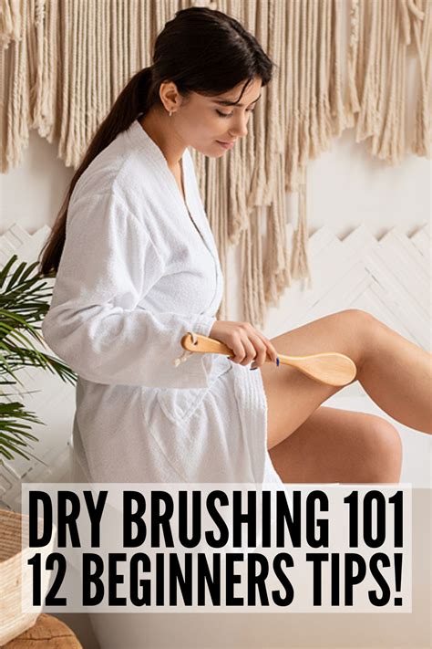 Dry Brushing Tips And Techniques For Beginners Dry Brushing