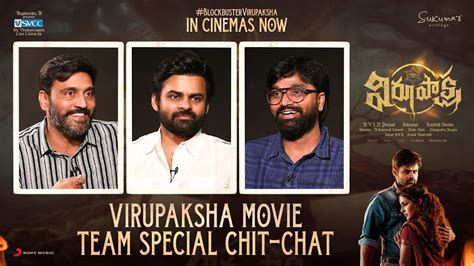 Virupaksha Movie Team Special Chit Chat Sai Dharam Tej Karthik