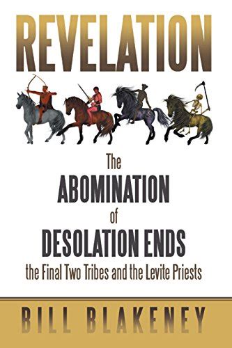 Revelation: The Abomination of Desolation Ends the Final Two Tribes and ...