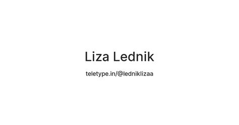 Liza Lednik Teletype