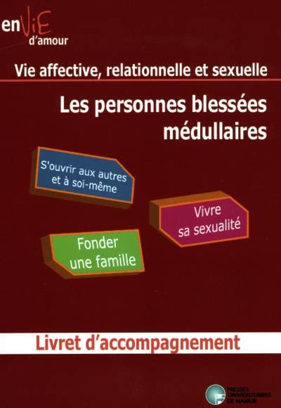 Envie D Amour Vie Affective Relationnelle Et Sexuelle Les