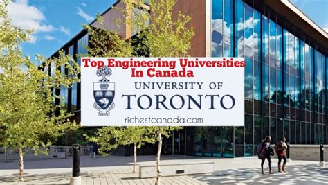 Top Engineering Universities In Canada Richest Canada