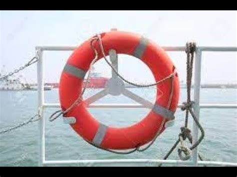 Regulations Requirements For Lifebuoy On Ship As Per Solas Youtube