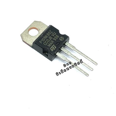 P10NK80Z TO220 9A800V MOSFET N Fet มอสเฟต ทรานซสเตอร สนคาพรอมสง