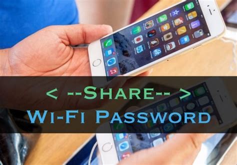 How To Share Wifi Password Iphone To Any Ios Device