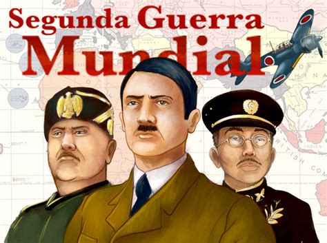 Segunda Guerra Mundial Portal Académico Del Cch