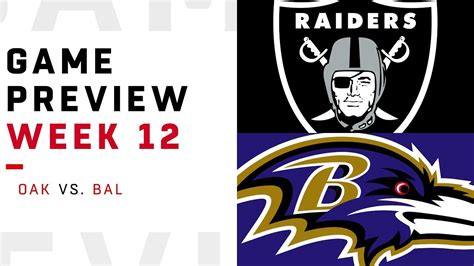 Oakland Raiders Vs Baltimore Ravens Week 12 Game Preview Nfl