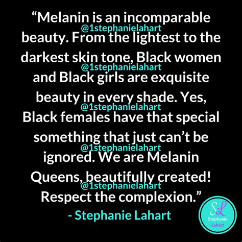 Melanin Beauty Quotes Black Women And Black Girls Are Beautiful Quotes That Celebrate African