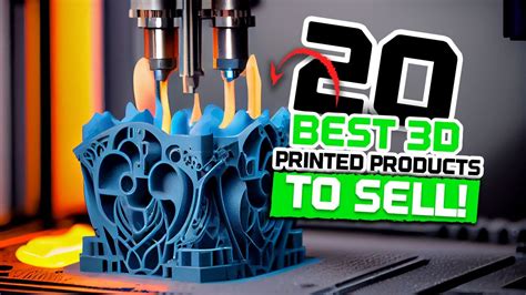 Top Best D Printed Products To Sell Youtube