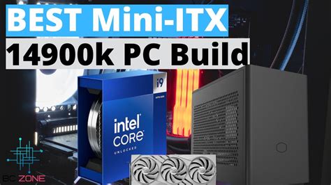 The Best 14900k Mini Itx Pc Build In 2024 Youtube