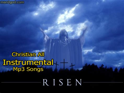 Christian All Instrumental Songs Free Download | Christian Songs and Stuff