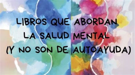 LIBROS QUE ABORDAN LA SALUD MENTAL En 3 Minutos