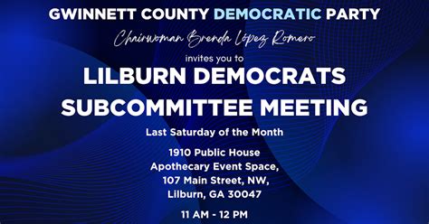 Lilburn Democrats Subcommittee Meeting · Gwinnett County Democratic Party