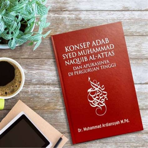 Jual [new Release] Konsep Adab Syed Muhammad Naquib Al Attas Shopee