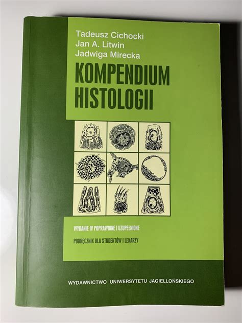 Kompendium Histologii Cichocki Pozna Kup Teraz Na Allegro