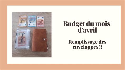 BUDGET AVRIL Remplissage Des Enveloppes 1ere Semaine C Est Parti