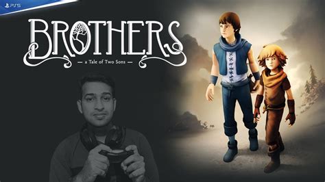 🔴 [ps5] Brothers A Tale Of Two Sons Full Gameplay Live Youtube