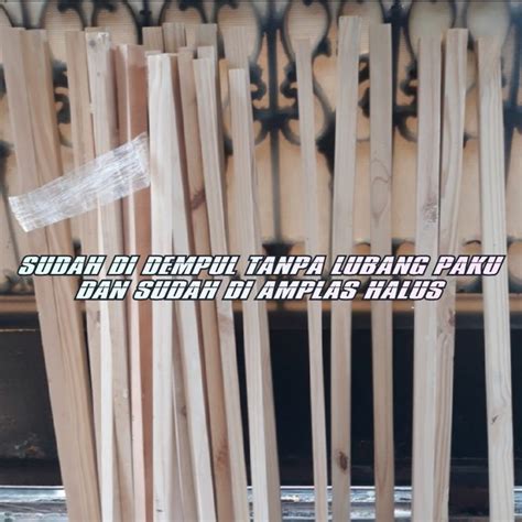 Jual Kayu Reng Lis Kayu Jati Belanda X X Sudah Di Amplas