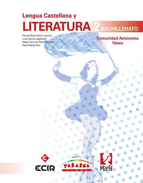 LENGUA CASTELLANA Y LITERATURA 2º BACHILLERATO CDAD AUTÓNOMA VASCA