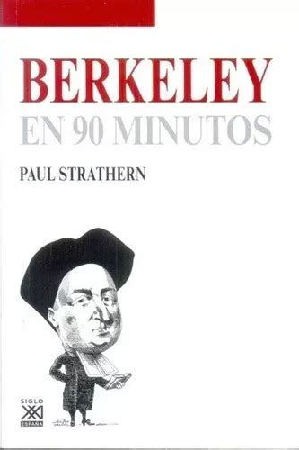 Berkeley En 90 Minutos Strathern Paul De Strathern Paul Editorial