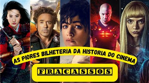 OS MAIORES FRACASSOS DE BILHETERIA DA HISTORIA DO CINEMA YouTube