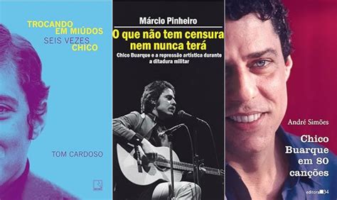 Chico Buarque Anos Anivers Rio Do Compositor Gera Onda De