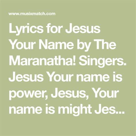 Powerful Lyrics: Jesus Your Name