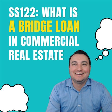 Ss122 What Is A Bridge Loan In Commercial Real Estate By Global