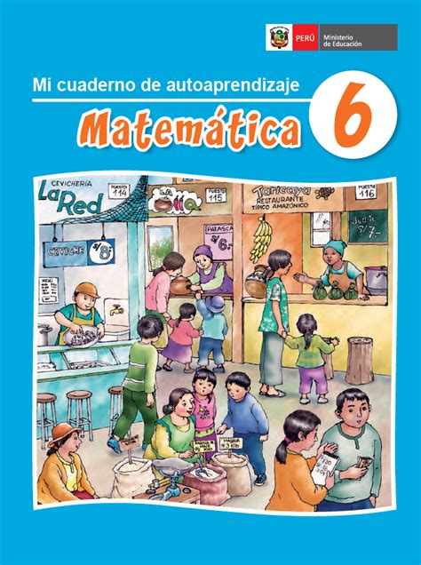 Matemática 6 Mi Cuaderno De Autoaprendizaje Pdf Gratis Libros En Perú