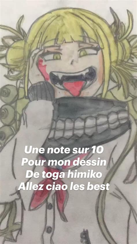 Une Note Sur 10 Pour Mon Dessin De Toga Himiko Allez Ciao Les Best