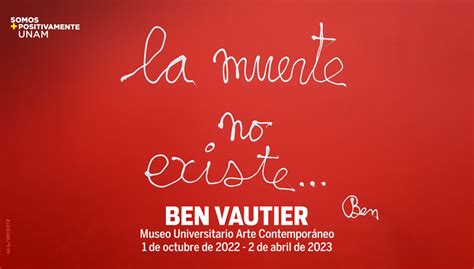 Unam On Twitter En La Muerte No Existe El Artista Ben Vautier