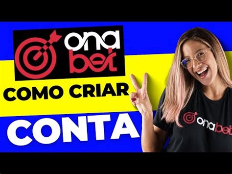 Ona Bet Como Criar Conta Na Ona Bet Apostagol