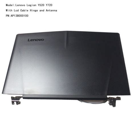 Lenovo Legion Y520 R720 15ikbn Lcd Rear Back Cover Lid Hinges Cable Antenna Ebay