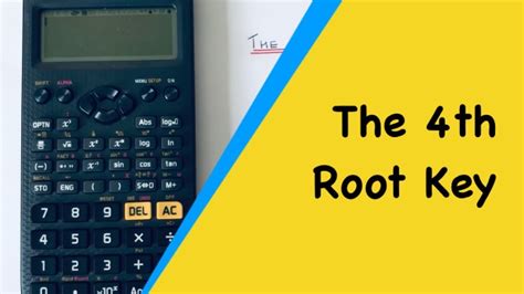 The Radical Key Working Out The Th Root Of A Number On A Casio