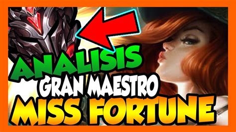 ANÁLISIS CÓMO JUGAR MISS FORTUNE ADC S10 GAMEPLAY GUÍA