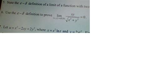 State the - delta definition of a limit of a | Chegg.com