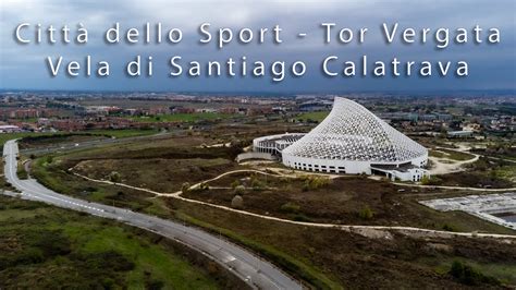 Città dello Sport Tor Vergata YouTube