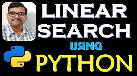 LINEAR SEARCH USING PYTHON DSA USING PYTHON SEARCHING SORTING