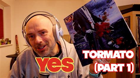 Listening To YES Tormato Part 1 YouTube